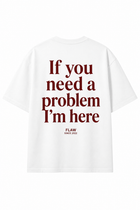 Polera FLAW If You Need a Problem – Relaxed Fit color blanco vista trasera