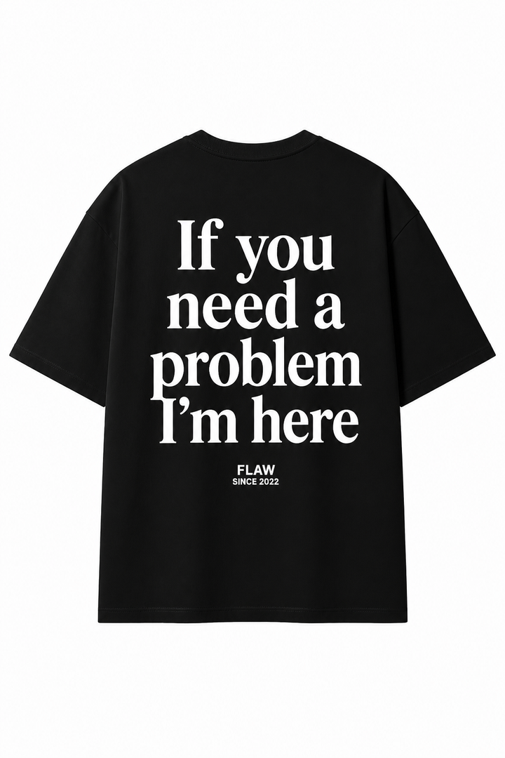 Polera FLAW If You Need a Problem – Relaxed Fit color negro vista trasera