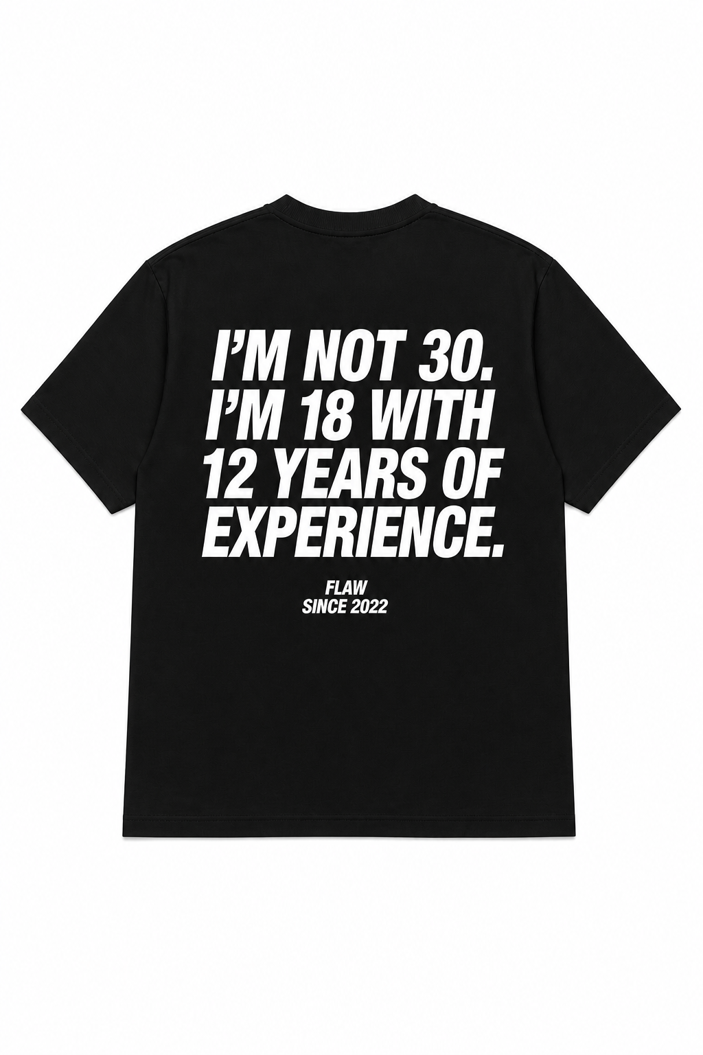 Polera FLAW I’m Not 30 – Relaxed Fit color negro vista trasera