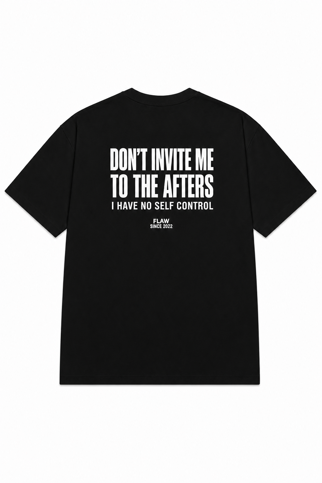 Polera FLAW Don’t Invite Me to the Afters – Relaxed Fit color negro vista trasera