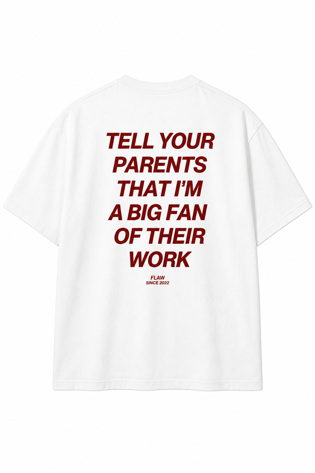 Polera FLAW Tell Your Parents – Relaxed Fit color blanco vista trasera