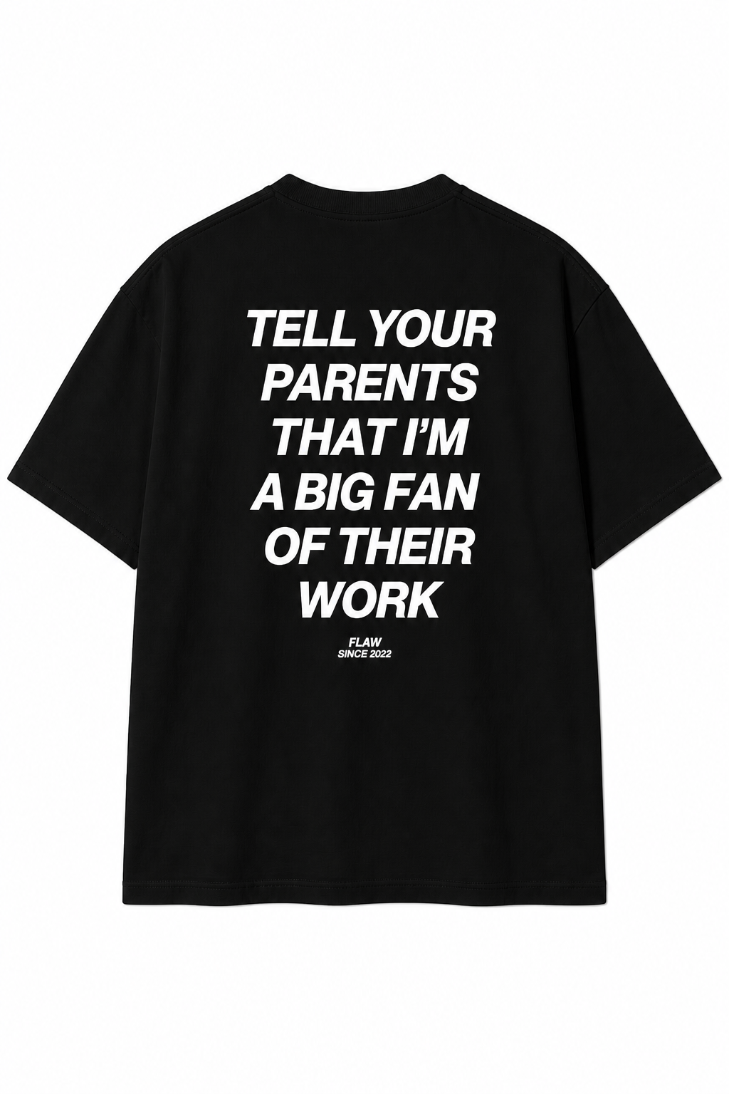 Polera FLAW Tell Your Parents – Relaxed Fit color negro vista trasera