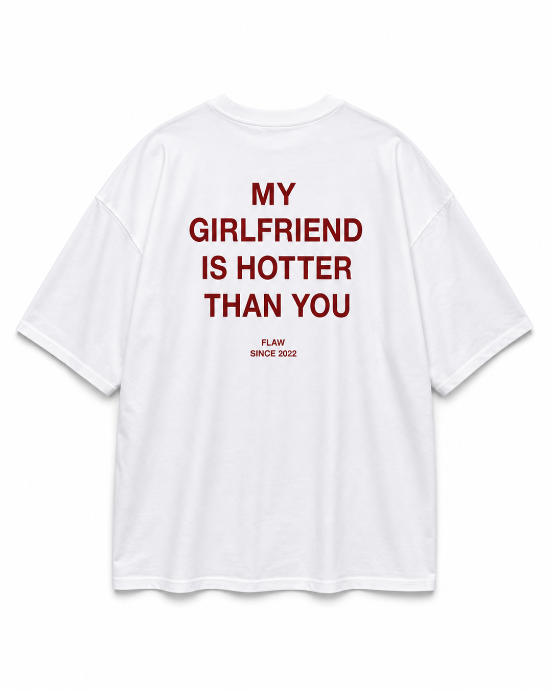 Polera FLAW My Girlfriend Is Hotter blanca vista trasera